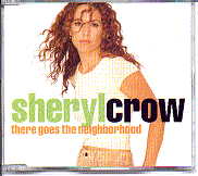 Sheryl Crow - There Goes The Neighbourhood CD 2